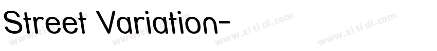 Street Variation字体转换